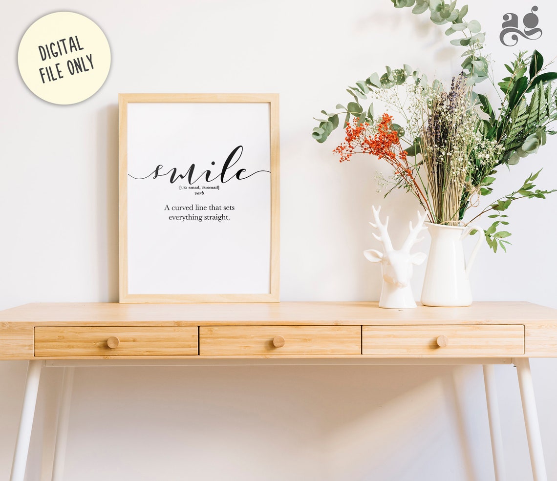 Smile Definition A Curved Line That Sets Everything Straight Poster - Image 3