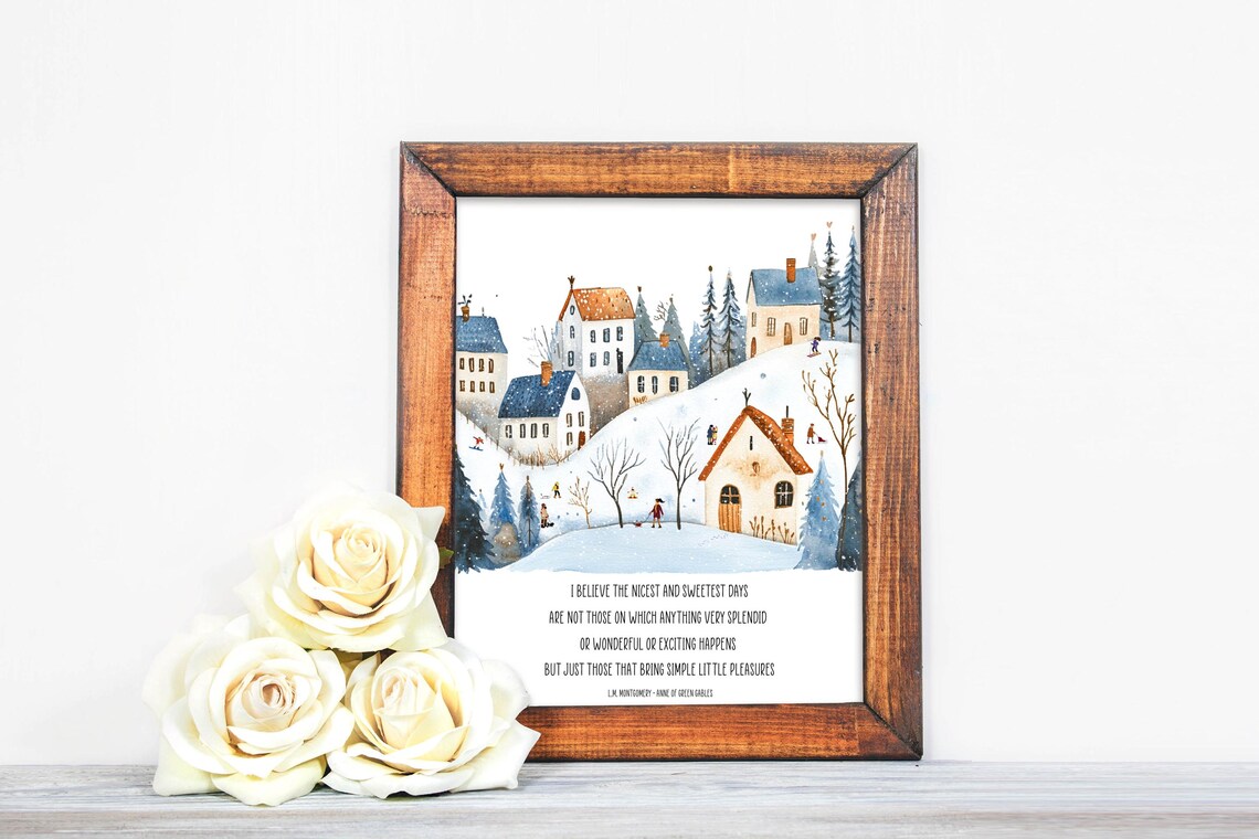 Simple Little Pleasures L.M. Montgomery Quote Snowy Village Scene Poster - Image 3