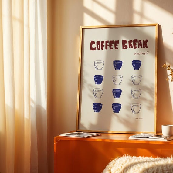 Coffee Break Poster I Decor Trendy Funny Wall Art Retro Mid Century Modern Print