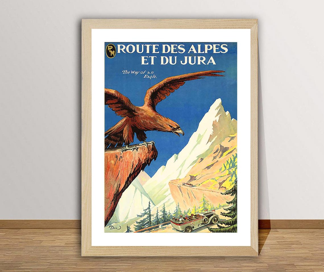 La Route Des Alpes Et Du Jura The Way Of An Eagle France Vintage Travel Poster Adventure Travel Poster Gift Idea Wall Decor - Image 3