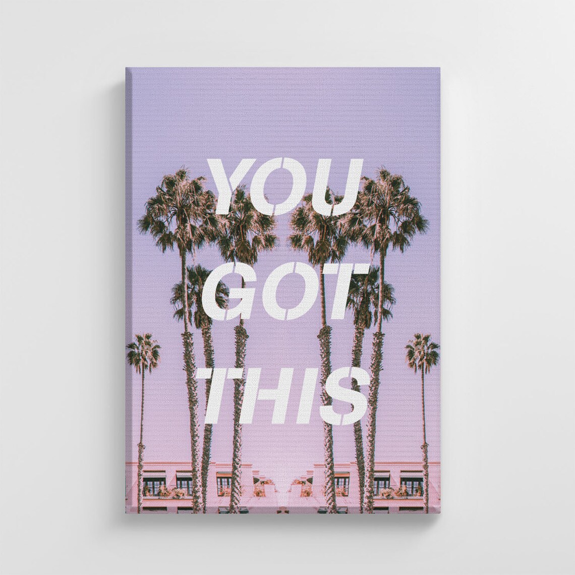 You Got This Palm Trees Motivation, Modern Art Print