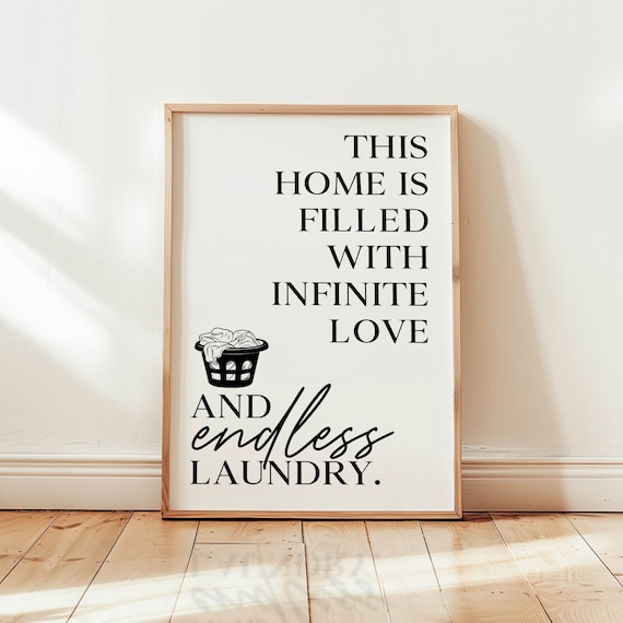 Laundry Room Decor Endless Laundry Print Minimalist Art Wall Art Funny Laundry Sign Aesthetic Art