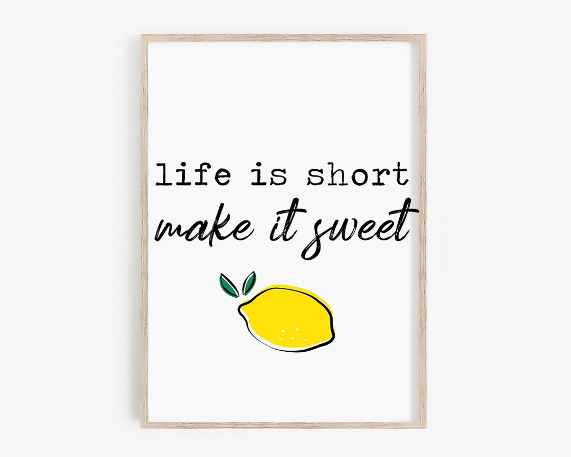 Life Is Short Make It Sweet Lemon Illustration Kitchen Quote Poster - Image 3
