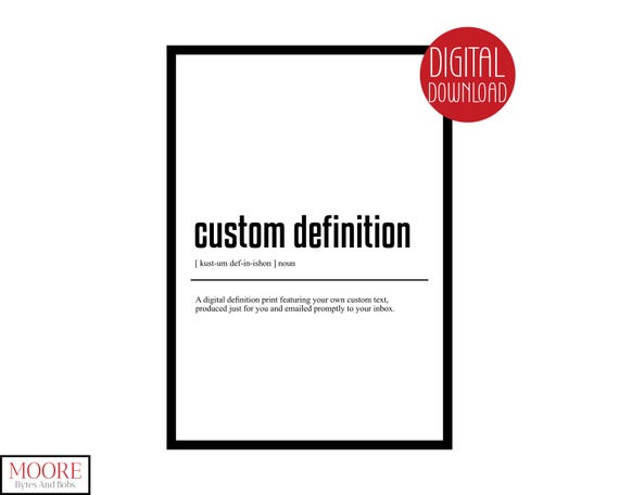 Custom Poster Personalised Quote Dictionary Definition Print Made To Order Wall Art
