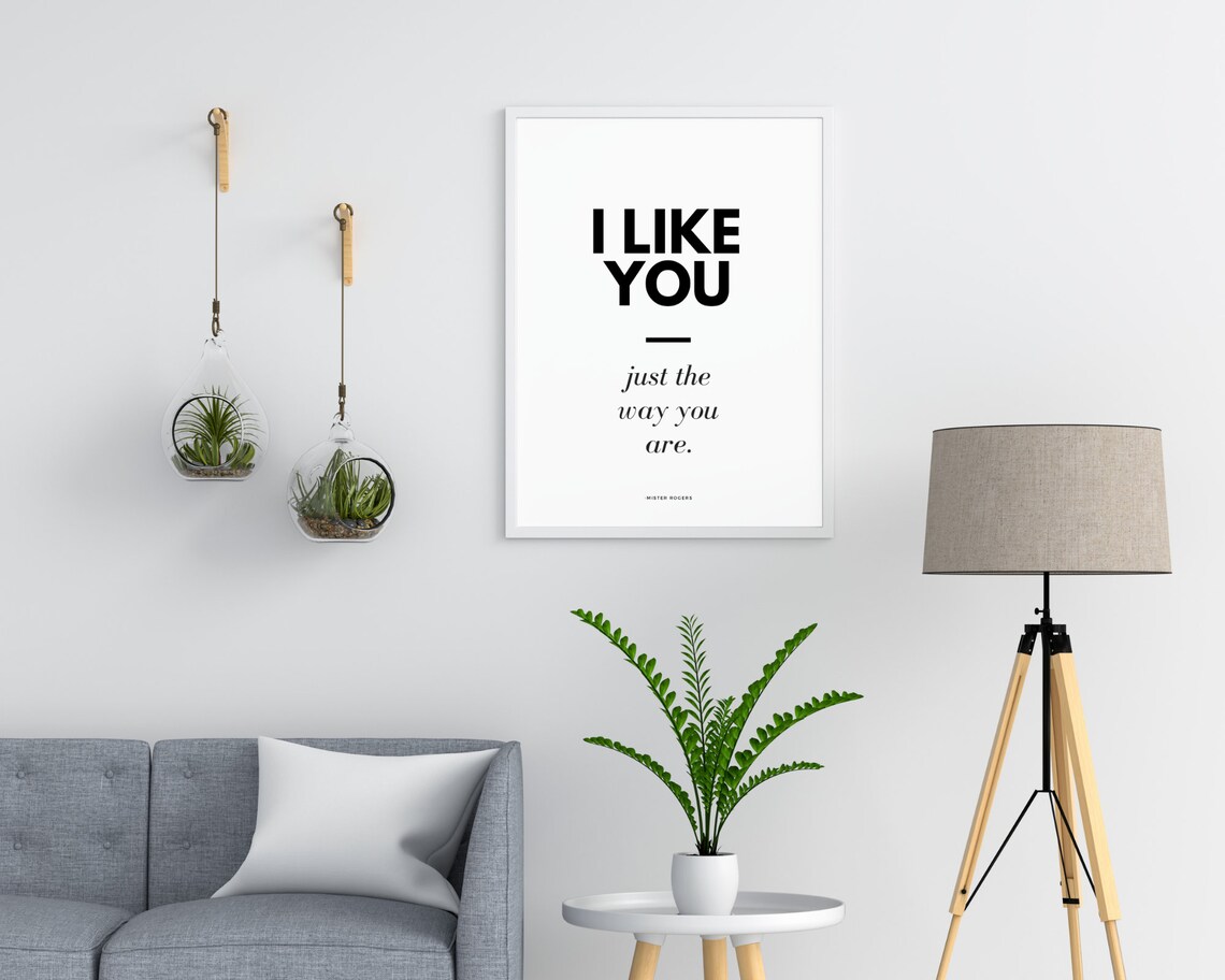 Mister Rogers I Like You Just The Way You Are Modern Quote Poster - Image 3