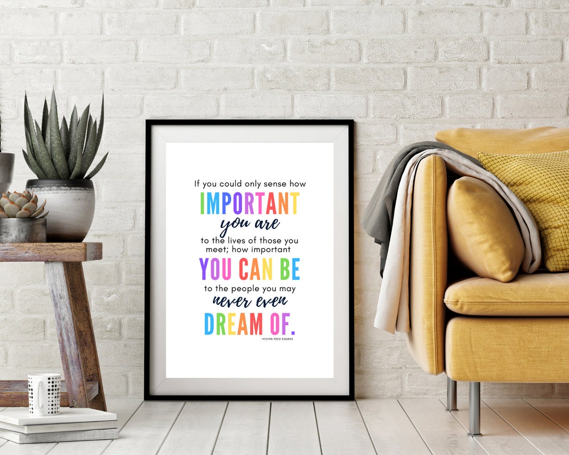 Mister Fred Rogers Important You Are Quote Rainbow Typography Poster