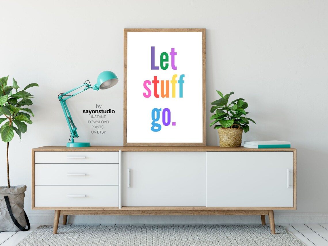 Let Stuff Go Rainbow Lettering Mindfulness Quote Minimalist Wall Poster - Image 2