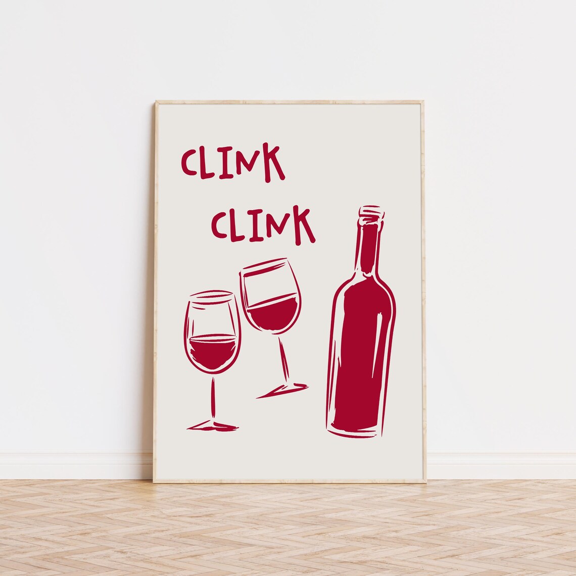 Clink Clink Red Wine Glasses Bottle Fun Cheers Party Quote Poster