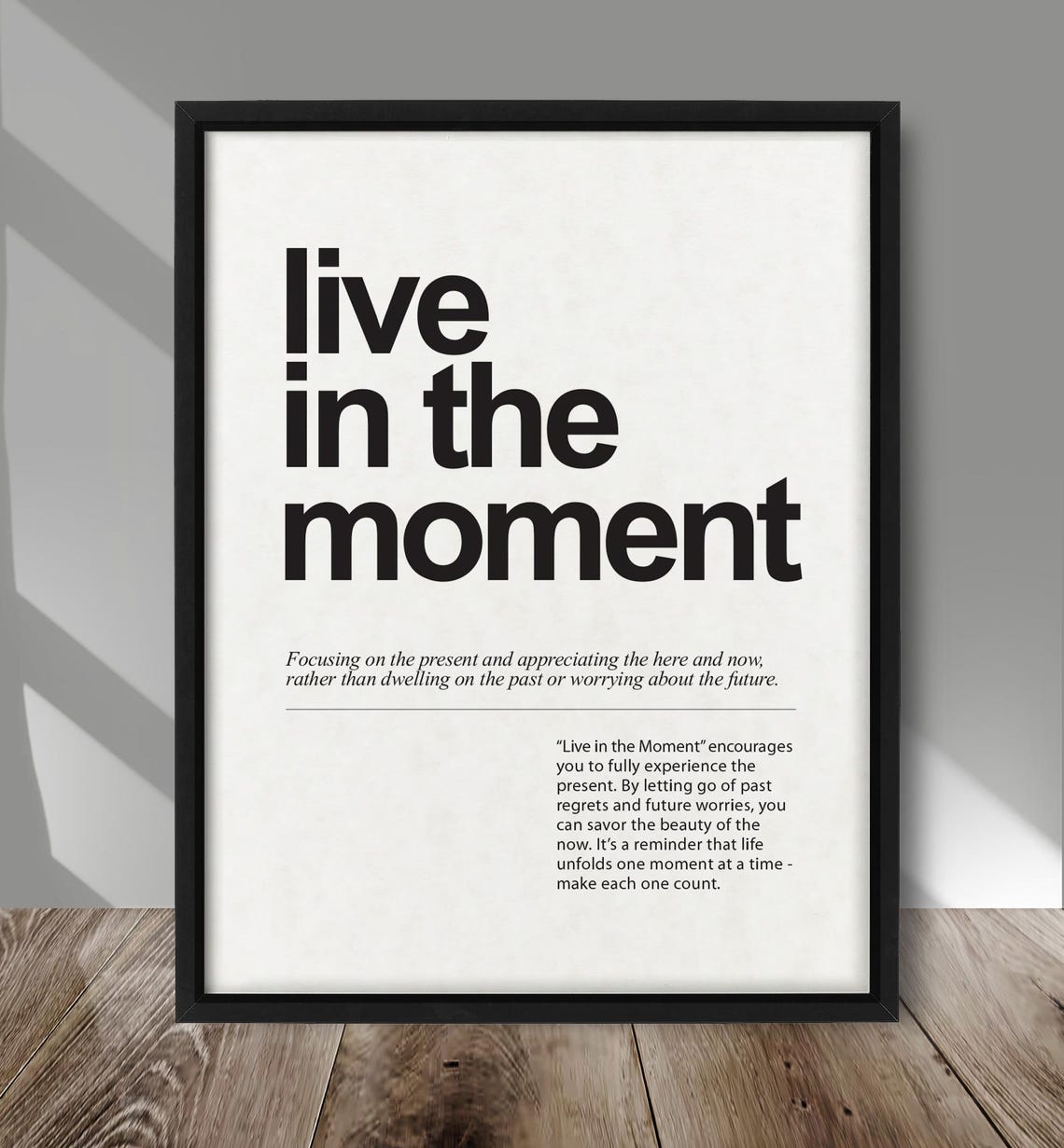 Live in the Moment Minimalist Typography Quote Poster Bold Black White