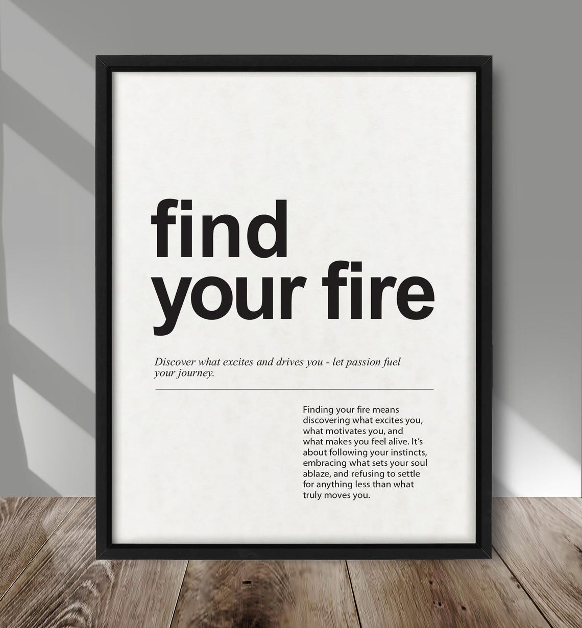 Find Your Fire Extra Bold Typography Motivational Quote Poster