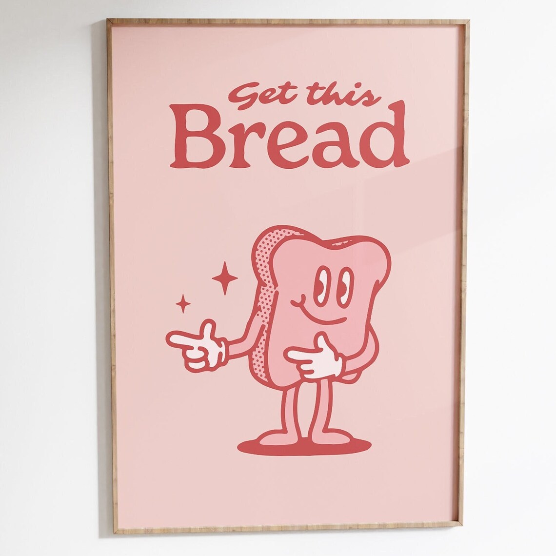 Get This Bread Retro Kitchen Wall Art Print