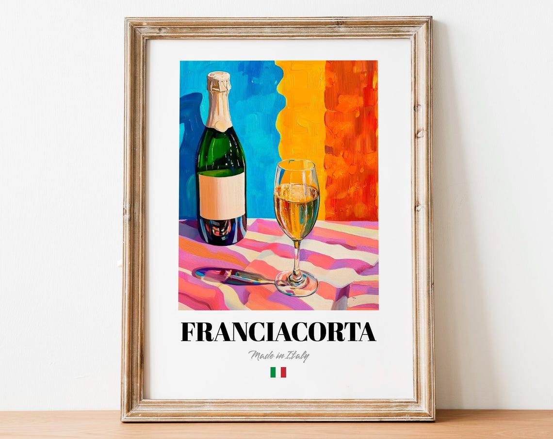 Franciacorta Made in Italy Sparkling Wine Still Life Art Poster