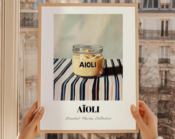 Aioli Garlic Mayonnaise Jar Essential Flavors Kitchen Pantry Poster