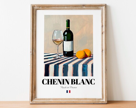 French Chenin Blanc Art Print Poster Loire Valley Wine Artwork For Bars And Restaurants