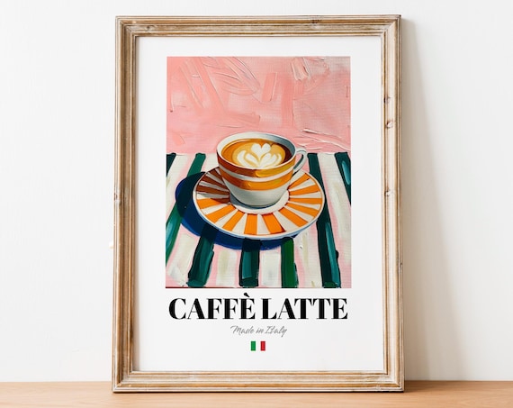 Caffe Latte Italian Coffee Cup Latte Art Kitchen Decor Poster