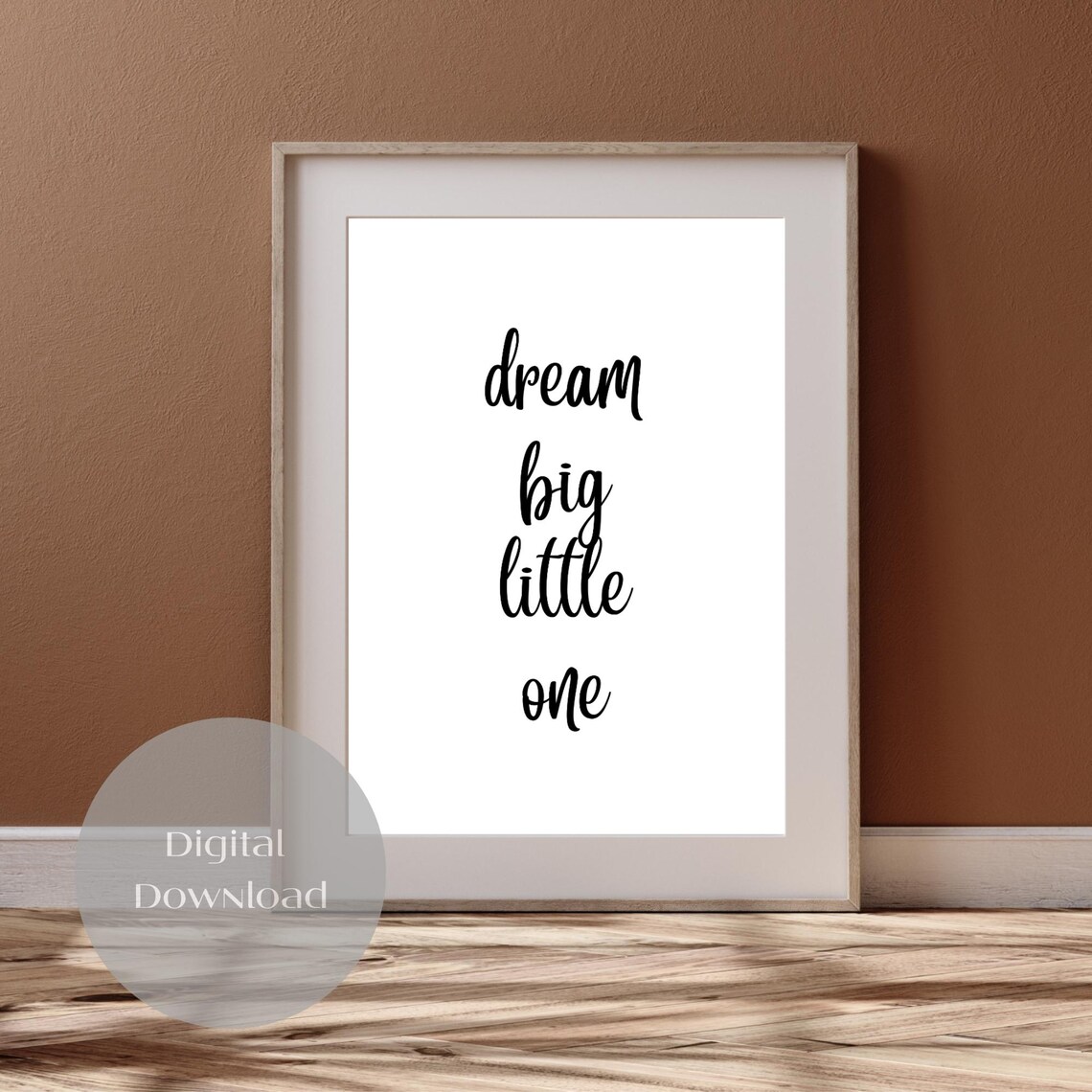 Dream Big Little One Kids Nursery Wall Art Print