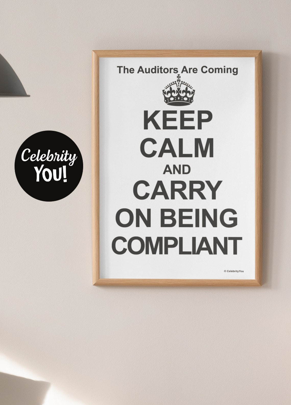 Keep Calm and Carry On Being Compliant Funny Auditor Office Poster - Image 3