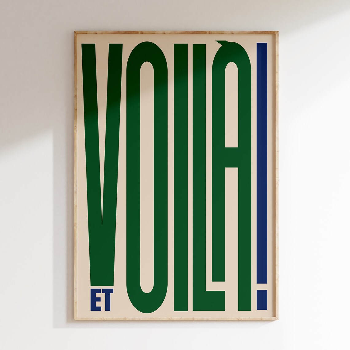 Et Volia Bold Modern Typography Art Print