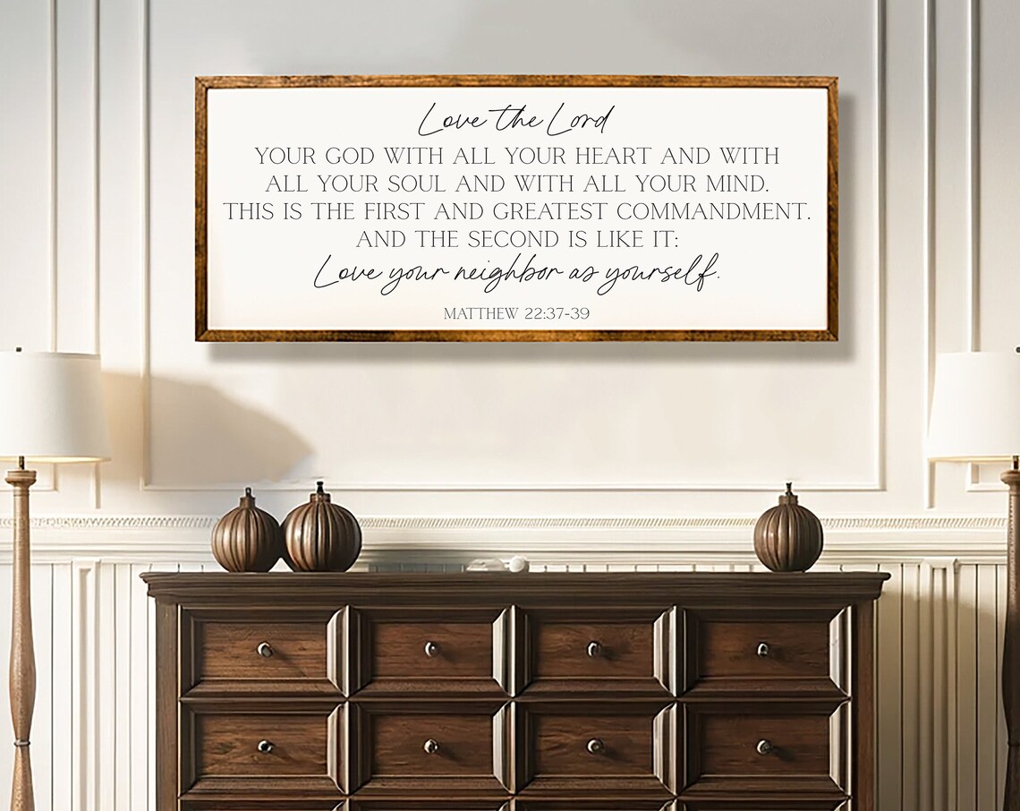Love The Lord Your God, Matthew 22:37-39 Scripture Art Print