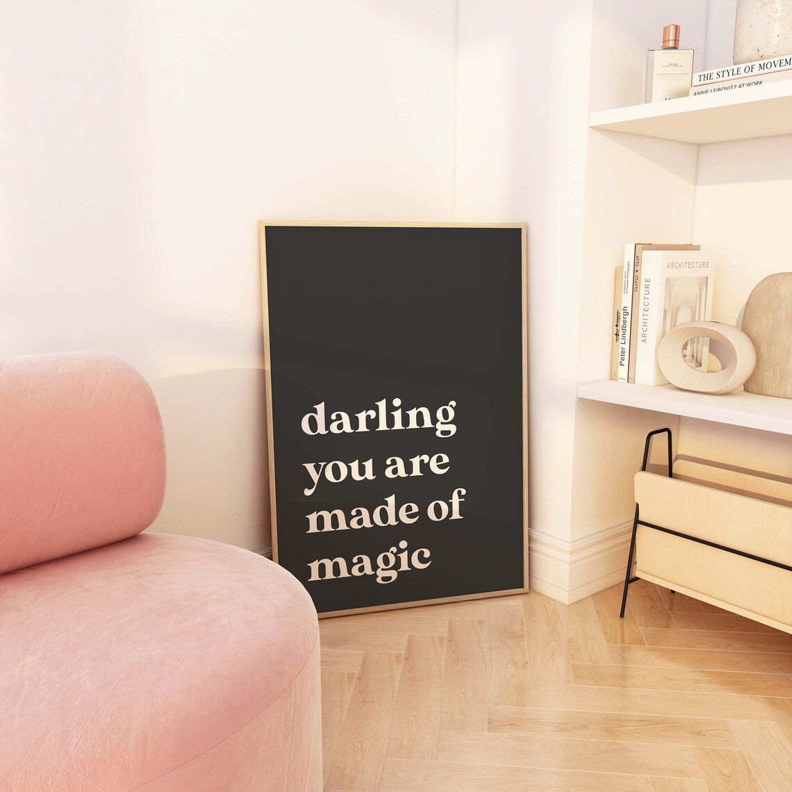 Darling You Are Made Of Magic Black Quote Typography Wall Poster - Image 5