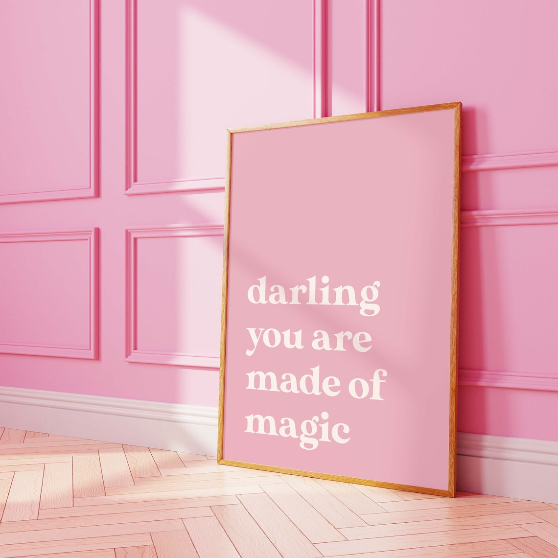 Darling You Are Made of Magic Pink Typography Quote Wall Poster - Image 2