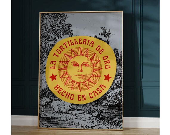 La Tortilleria de Oro Hecho en Casa Vintage Mexican Sun Badge Poster