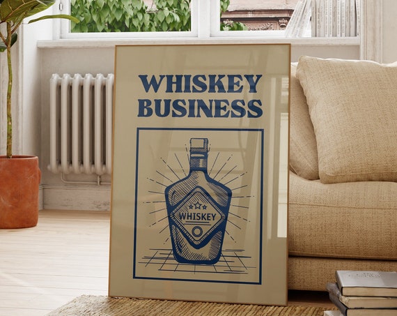 Funny Whiskey Print Bar Art Print Vintage Liquor Poster Bar Cart Wall Art Bar Art Drinks Wall Decor Pun 1 Print