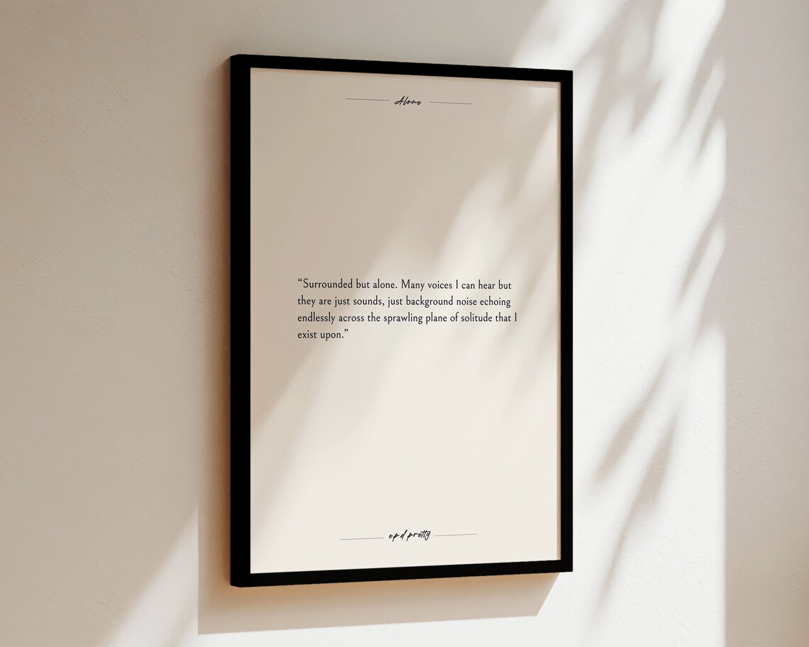 Surrounded But Alone Solitude Literary Quote Minimalist Beige Poster - Image 3