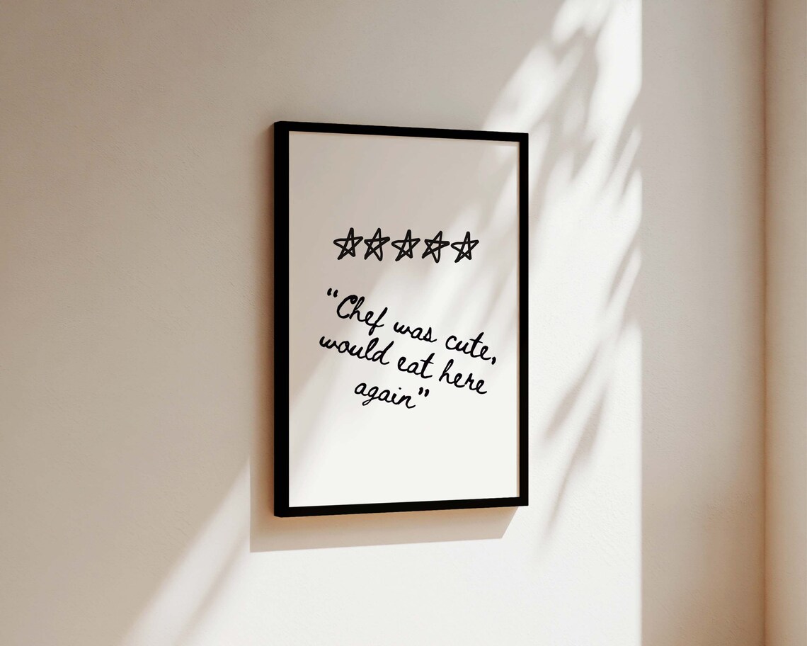 Chef Was Cute Funny Kitchen Quote Poster - Image 3