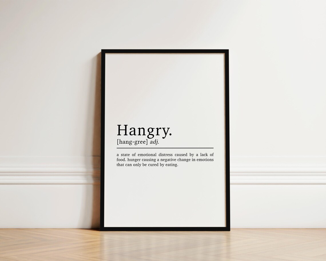 Hangry Definition Kitchen Wall Art Print, Funny Quote