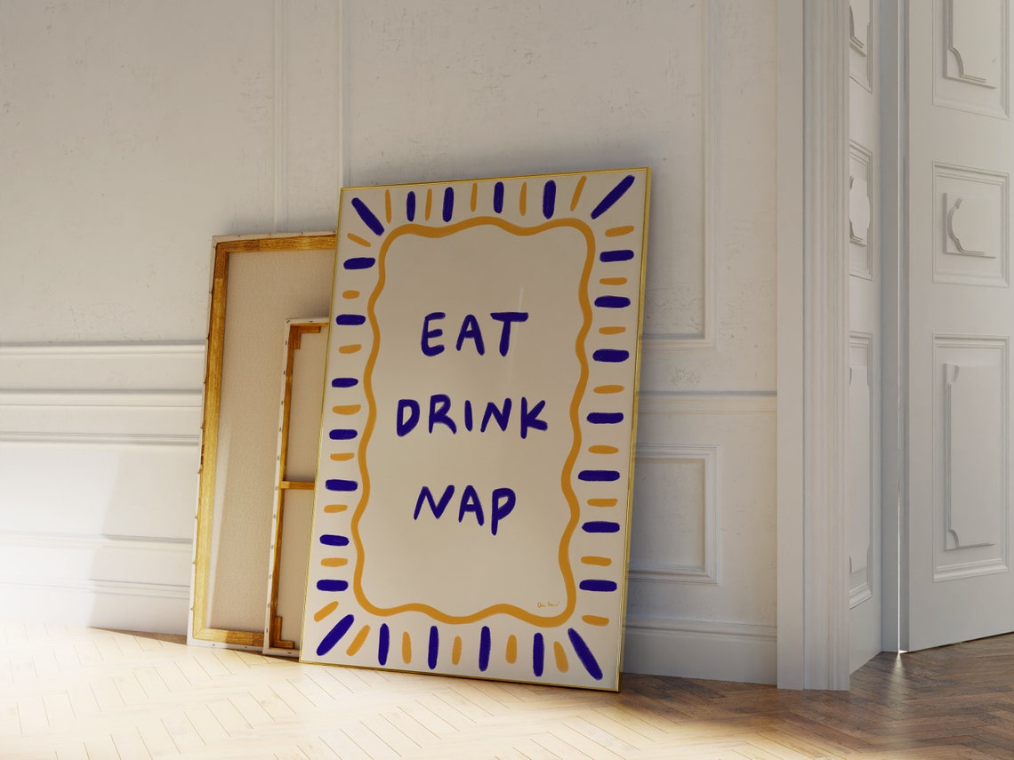 Eat Drink Nap Sunburst Border Navy Blue Fun Mantra Quote Wall Art - Image 3