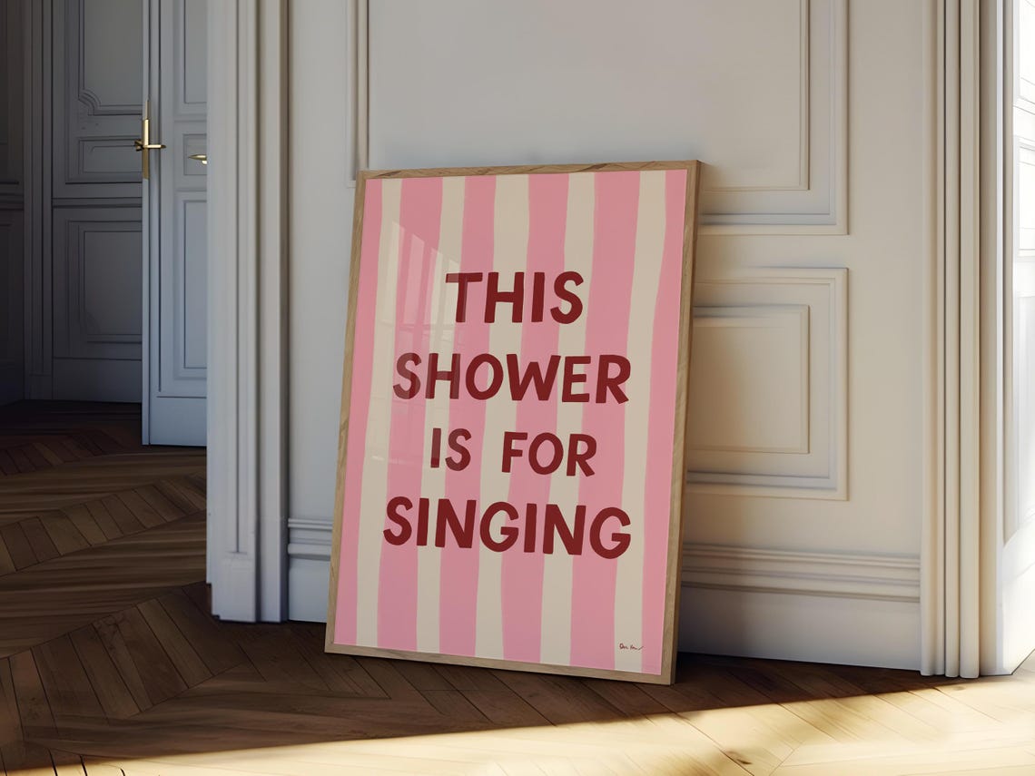 This Shower Is For Singing Pink Striped Bathroom Funny Wall Art - Image 4