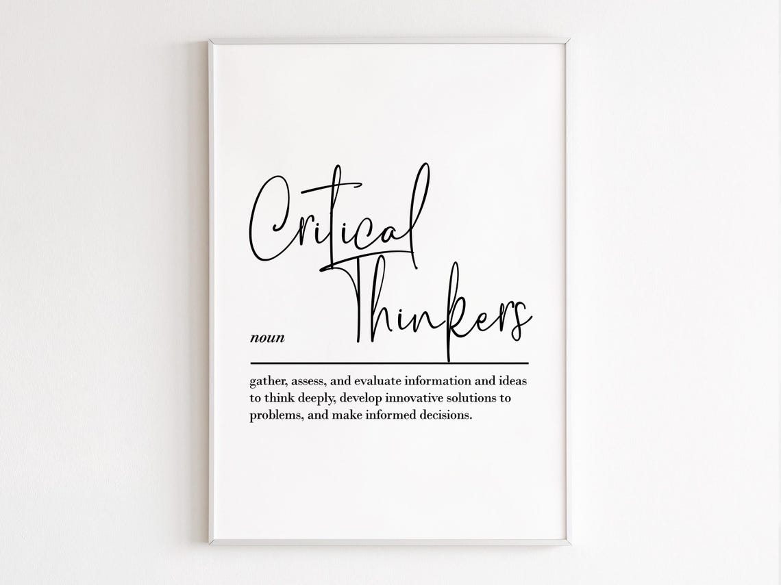 Critical Thinkers Definition Dictionary Style Classroom Poster