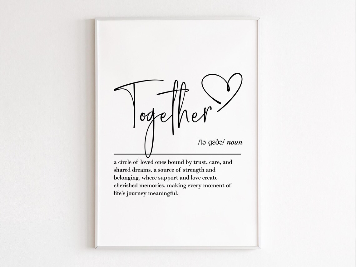 Together Definition Wall Art, Family Quote Art Print