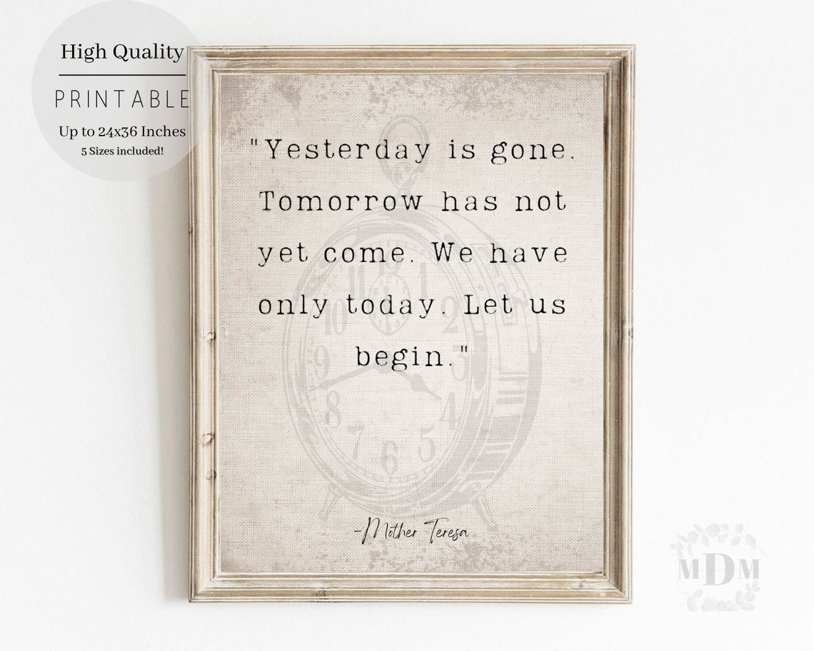 Mother Teresa Yesterday Is Gone Inspirational Quote Printable Wall Art - Image 5