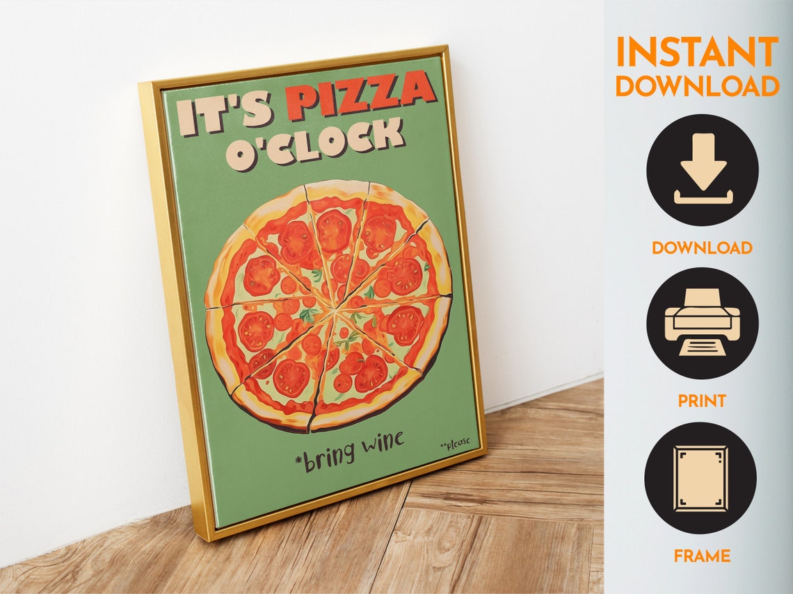 It's Pizza O'Clock Funny Pizza Wine Kitchen Quote Art Poster - Image 6