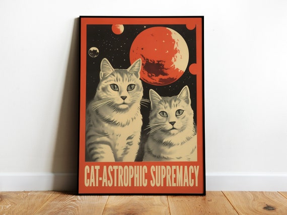 Retro Cats In Space Print Space Kitty Print Space Travel Cat Print Astronaut Cat Poster Funny Prints Cosmic Cats Art Cute Retro Print 40s