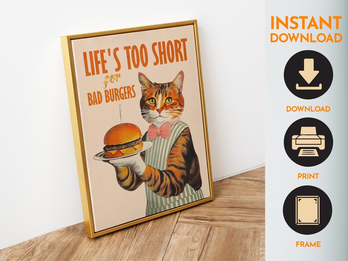 Lifes Too Short For Bad Burgers Cat Waiter Funny Kitchen Poster - Image 6