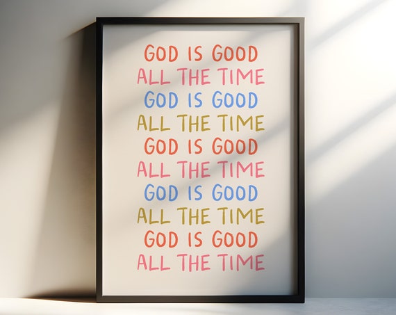 God Is Good Christian Quote Wall Art Apartment Decor Housewarming Gift Colorful Typography Bible Verse Wall Art