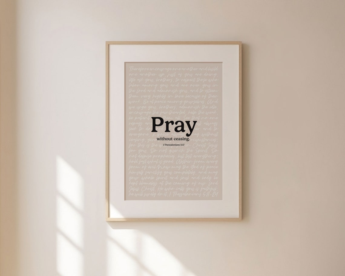 1 Thessalonians 5 17 Pray Without Ceasing Elegant Layered Poster - Image 3