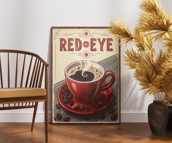 Vintage Red Eye Coffee Poster Retro Wall Art Classic Caf Decor Rustic Beverage Artwork Nostalgic Print Barista Drink