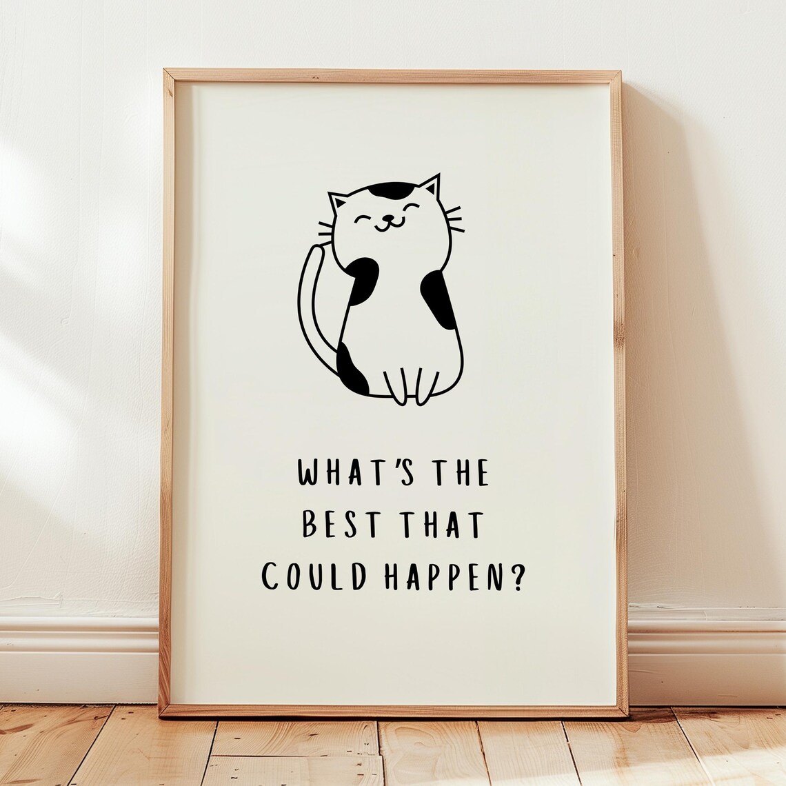 Whats The Best That Could Happen Cute Cat Motivational Quote Poster