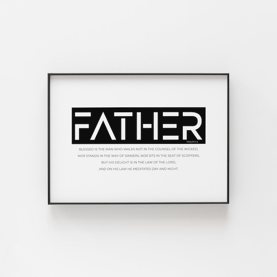 Father Psalm 1:1-2 Bold Block Letter Minimalist Scripture Poster