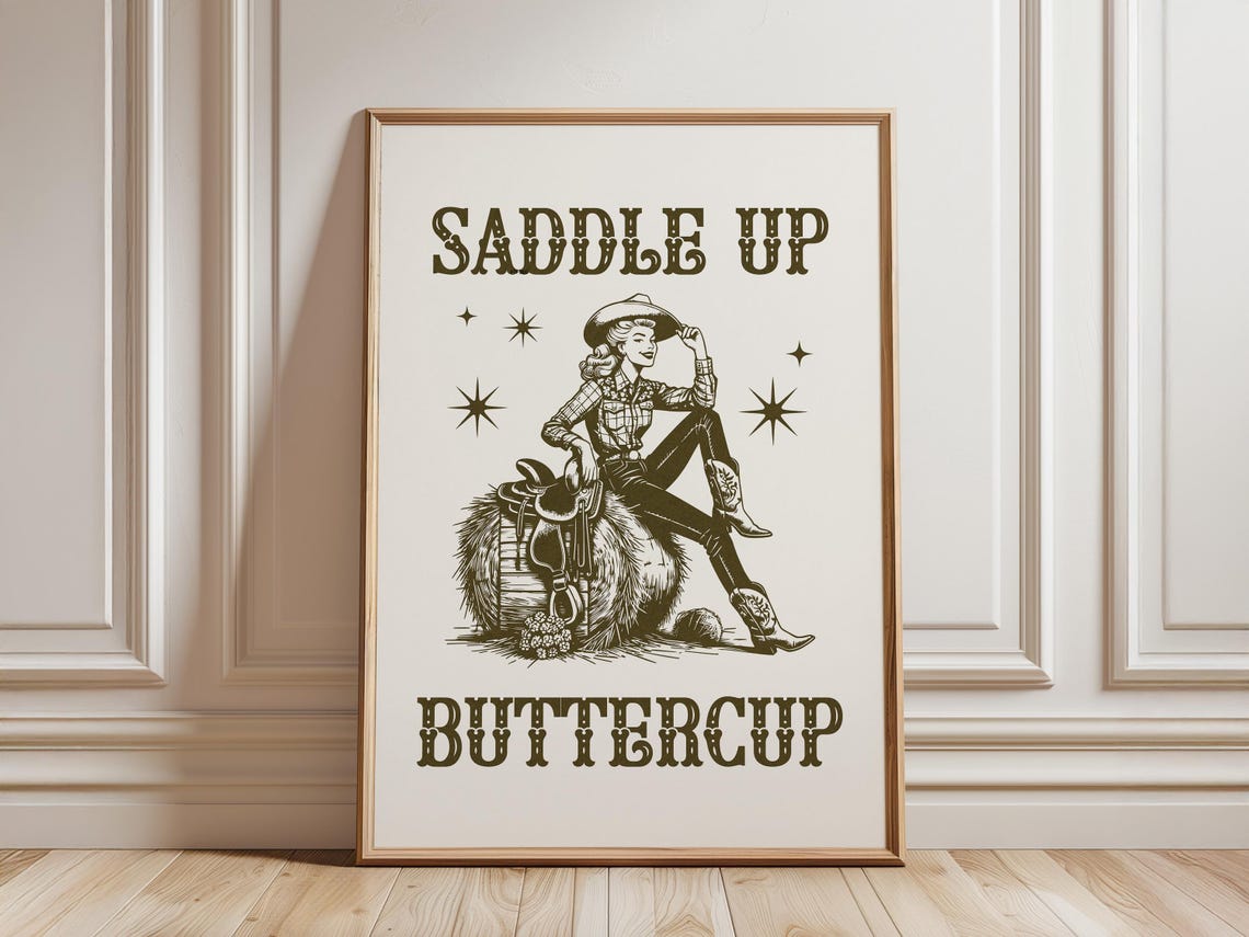 Saddle Up Buttercup Retro Cowgirl Western Typography Art Poster - Image 4