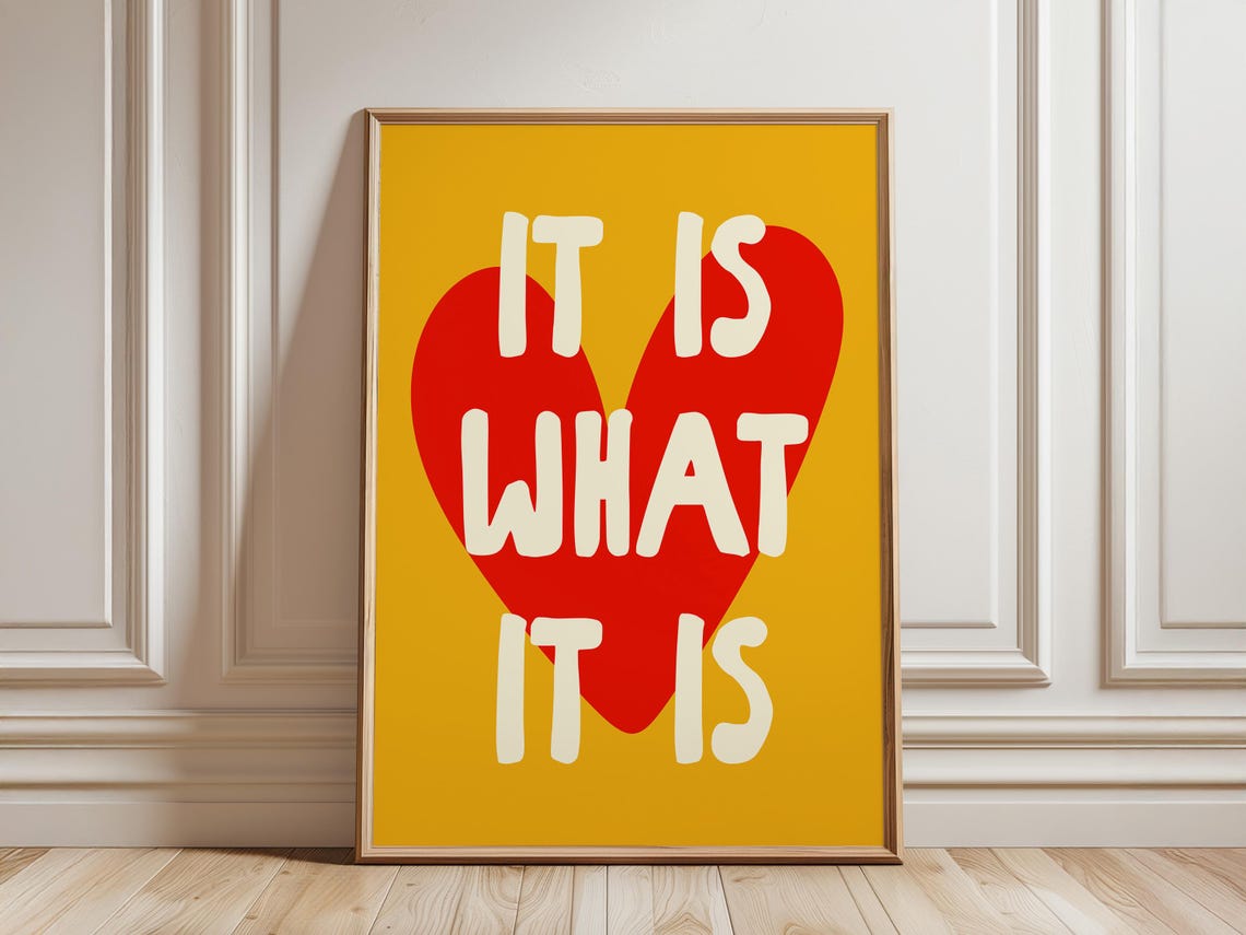 It Is What It Is Red Heart Bold Yellow Maximalist Quote Poster - Image 2