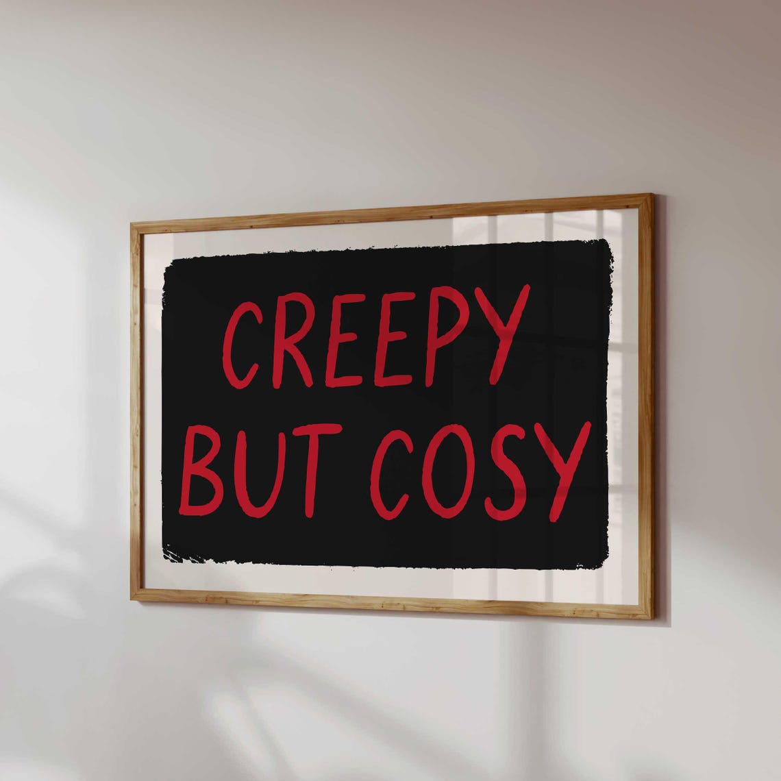 Creepy But Cosy Halloween Red on Black Typography Quote Poster