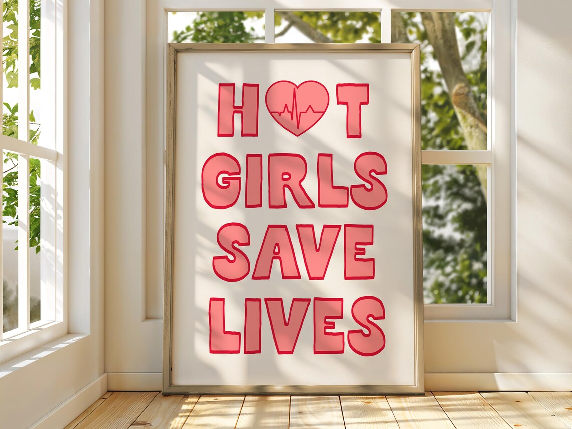 Hot Girls Save Lives Typography Print, NHS Gift - Image 4