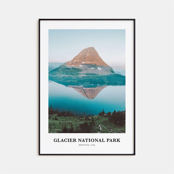 Glacier National Park Montana Peak Mirror Lake Reflection Travel Poster