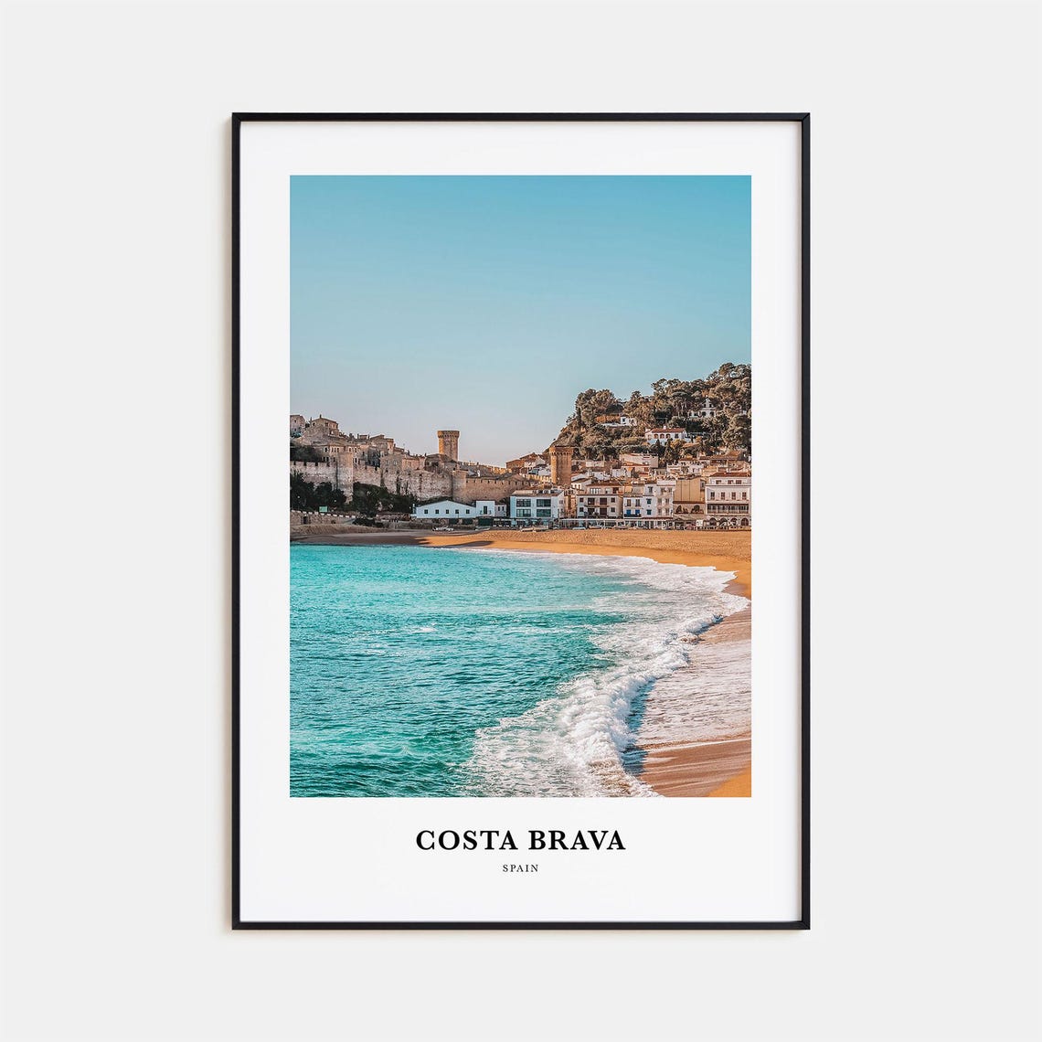 Costa Brava Spain Beach With Old Town And Castle Walls Poster