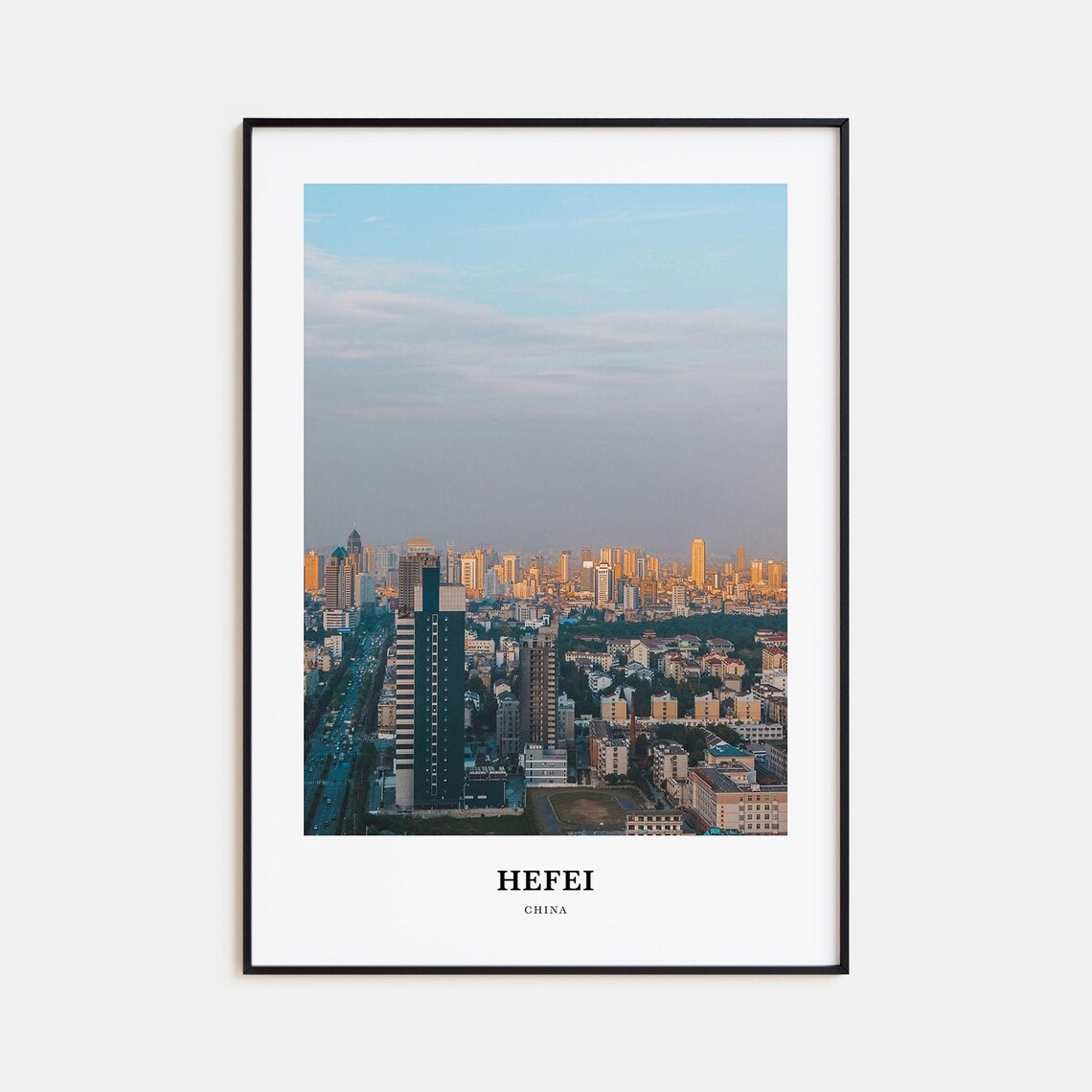 Hefei China City Skyline Golden Hour Photography Travel Poster